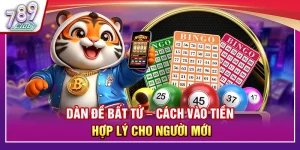 Dàn Đề Bất Tử – Cách Vào Tiền Hợp Lý Cho Người Mới